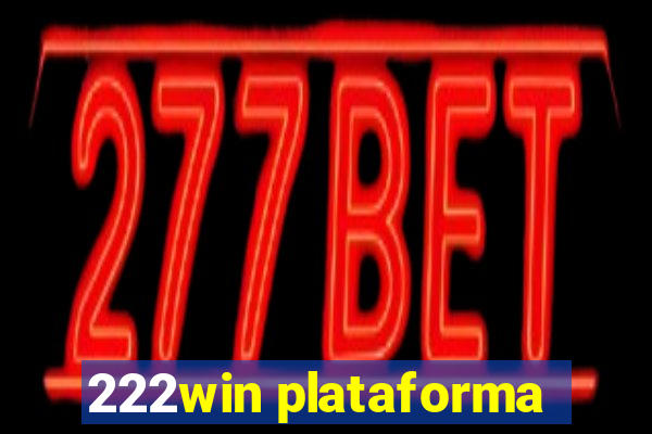 222win plataforma